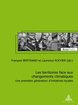cover image of Les territoires face aux changements climatiques